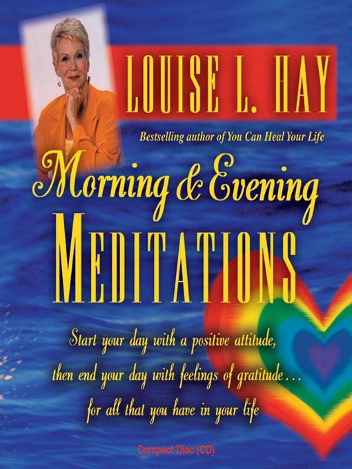 Title details for Morning and Evening Meditations by Louise Hay - Wait list